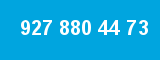 927 880 44 73